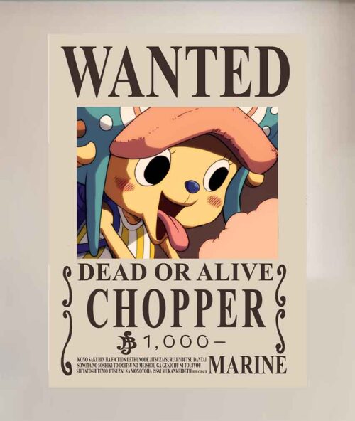 Chopper WANTED POSTER One Piece Bounty Posters