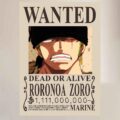 Roronoa Zoro WANTED POSTER One Piece Bounty Posters